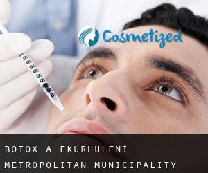 Botox à Ekurhuleni Metropolitan Municipality