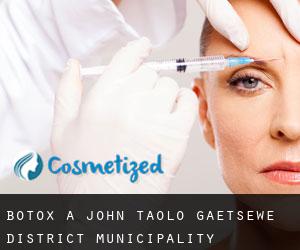 Botox à John Taolo Gaetsewe District Municipality