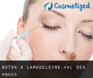 Botox à Lamadeleine-Val-des-Anges