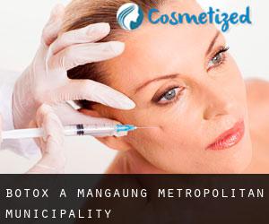 Botox à Mangaung Metropolitan Municipality