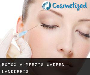 Botox à Merzig-Wadern Landkreis Botox à Merzig-Wadern Landkreis