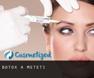 Botox à Metetí