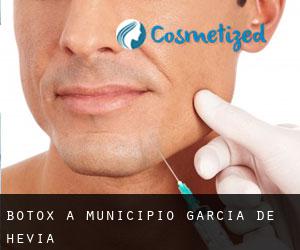 Botox à Municipio García de Hevia