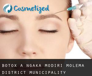 Botox à Ngaka Modiri Molema District Municipality