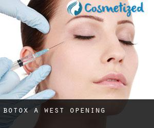 Botox à West Opening