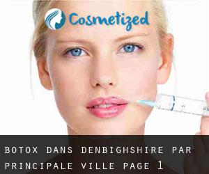 Botox dans Denbighshire par principale ville - page 1