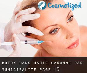 Botox dans Haute-Garonne par municipalité - page 13