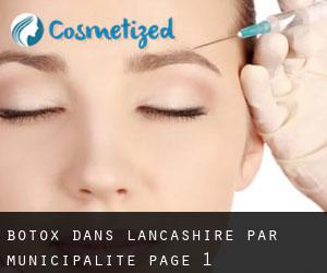 Botox dans Lancashire par municipalité - page 1