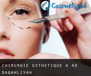 Chirurgie Esthétique à Ad Daqahlīyah