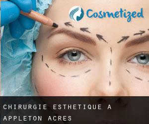 Chirurgie Esthétique à Appleton Acres