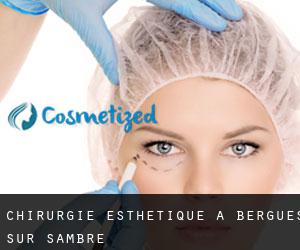 Chirurgie Esthétique à Bergues-sur-Sambre