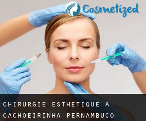 Chirurgie Esthétique à Cachoeirinha (Pernambuco)