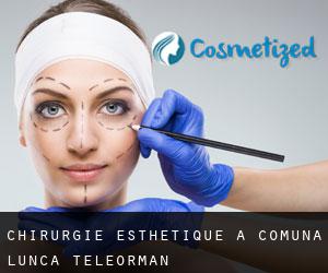 Chirurgie Esthétique à Comuna Lunca (Teleorman)