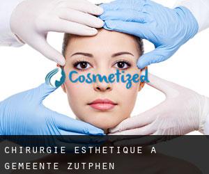 Chirurgie Esthétique à Gemeente Zutphen