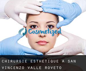 Chirurgie Esthétique à San Vincenzo Valle Roveto