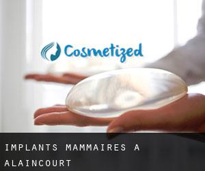 Implants mammaires à Alaincourt