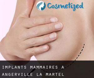 Implants mammaires à Angerville-la-Martel