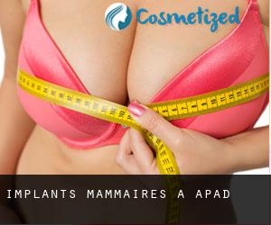 Implants mammaires à Apad