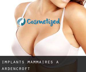 Implants mammaires à Ardencroft