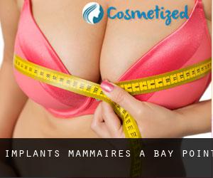 Implants mammaires à Bay Point