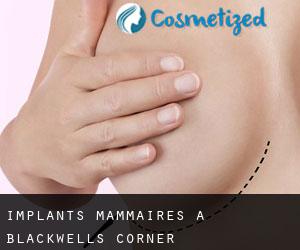 Implants mammaires à Blackwells Corner