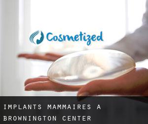 Implants mammaires à Brownington Center