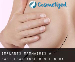 Implants mammaires à Castelsantangelo sul Nera