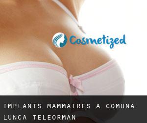 Implants mammaires à Comuna Lunca (Teleorman)