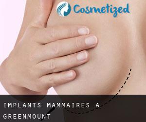 Implants mammaires à Greenmount