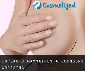 Implants mammaires à Johnsons Crossing