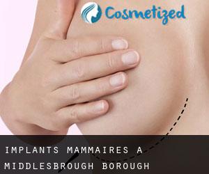 Implants mammaires à Middlesbrough (Borough)