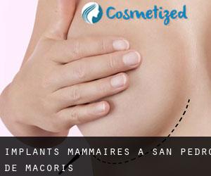 Implants mammaires à San Pedro de Macorís