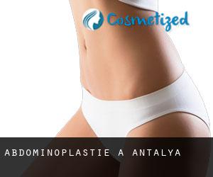 Abdominoplastie à Antalya
