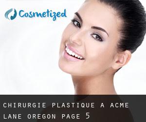 chirurgie plastique à Acme (Lane, Oregon) - page 5