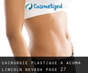 chirurgie plastique à Acoma (Lincoln, Nevada) - page 27