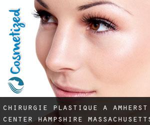 chirurgie plastique à Amherst Center (Hampshire, Massachusetts)