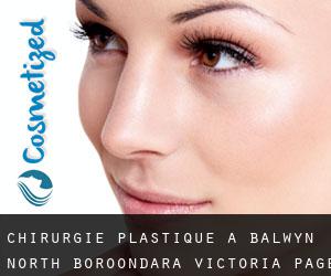 chirurgie plastique à Balwyn North (Boroondara, Victoria) - page 4