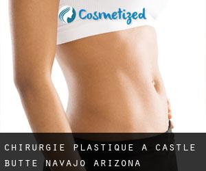 chirurgie plastique à Castle Butte (Navajo, Arizona)