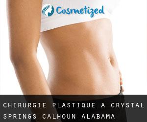 chirurgie plastique à Crystal Springs (Calhoun, Alabama)