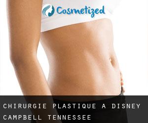 chirurgie plastique à Disney (Campbell, Tennessee)