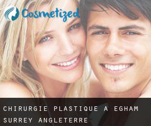 chirurgie plastique à Egham (Surrey, Angleterre) chirurgie plastique à Egham (Surrey, Angleterre)