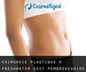 chirurgie plastique à Freshwater East (Pembrokeshire, Pays de Galles)