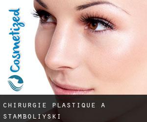 chirurgie plastique à Stamboliyski