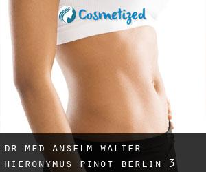 Dr. med. Anselm Walter Hieronymus Pinot (Berlin) #3
