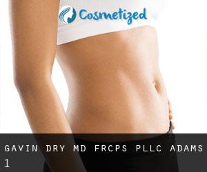 Gavin Dry, MD FRCPS PLLC (Adams) #1