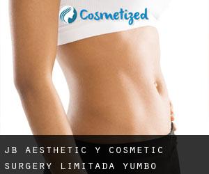 J.B Aesthetic Y Cosmetic Surgery Limitada (Yumbo)