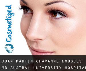 Juan Martin CHAVANNE NOUGUES MD. Austral University Hospital (Mar del Plata)