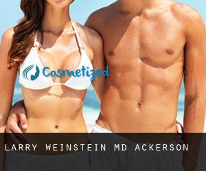 Larry WEINSTEIN MD. (Ackerson)
