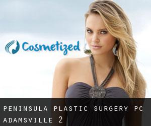 Peninsula Plastic Surgery PC (Adamsville) #2