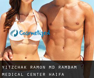 Yitzchak RAMON MD. Rambam Medical Center (Haifa)